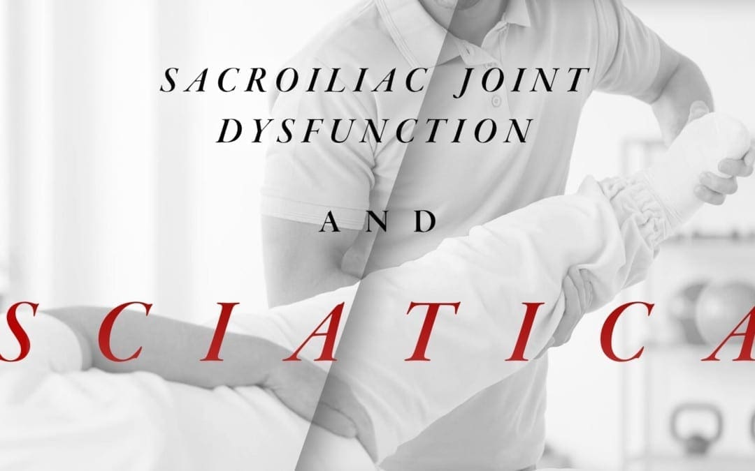 Sacroiliac Joint Dysfunction and Sciatica