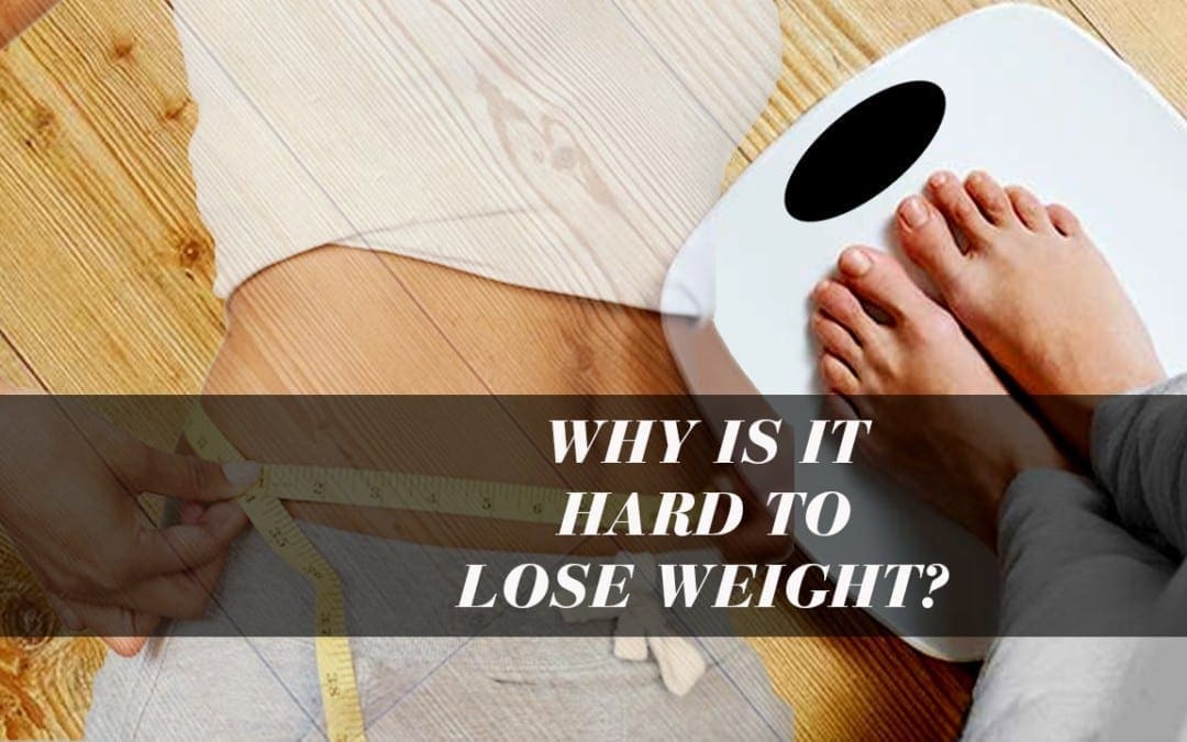 Losing Weight is Hard